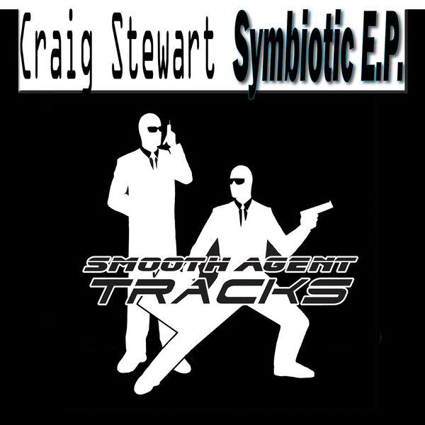 Craig Stewart - Symbiotic EP
