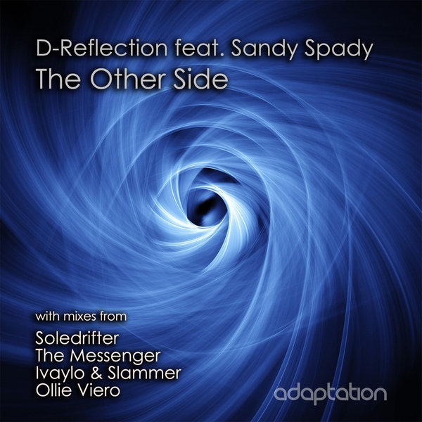 D-Reflection Ft Sandy Spady - The Other Side