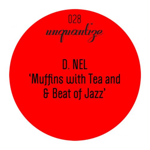00-D.nel-Muffins With Tea and A Beat Of Jazz-2014-