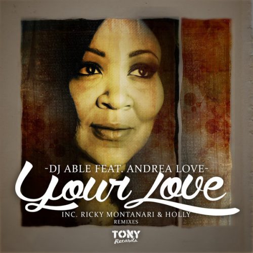 00-DJ Able feat. Andrea Love-Your Love-2014-
