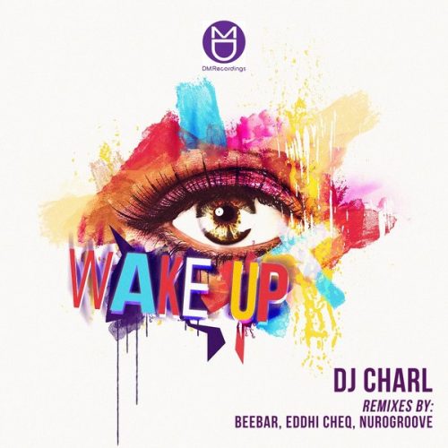 00-DJ Charl-Wake Up-2014-