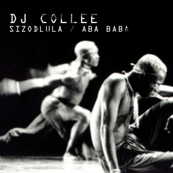 DJ Collee - Sizodlula - Aba Baba