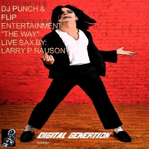00-DJ Punch Flip Entertainment-The Way-2014-