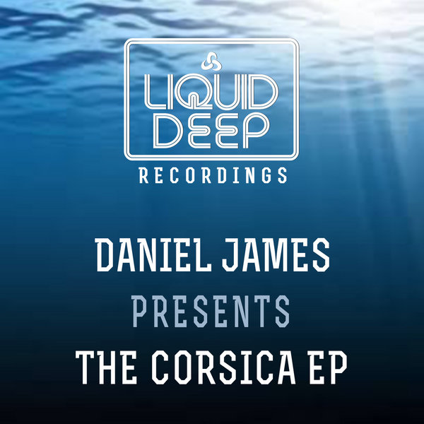 Daniel James - The Corsica EP