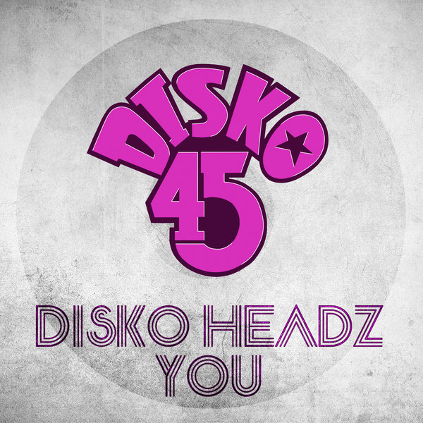 Disko Headz - You