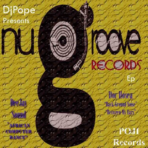 Dj Pope Presents - Nu Groove Records EP