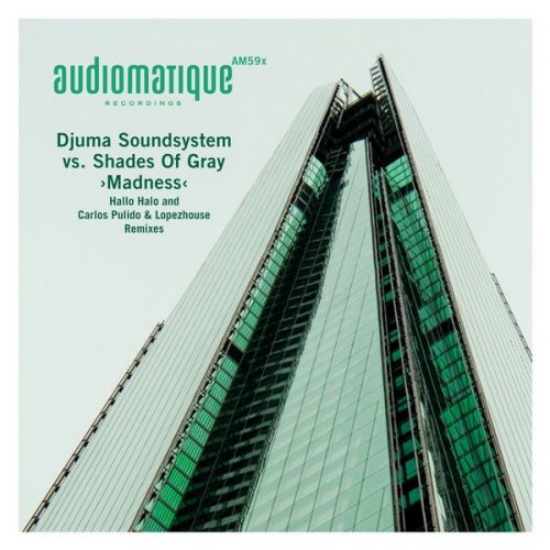 00-Djuma Soundsystem vs Shades Of Gray-Madness Remixes-2014-
