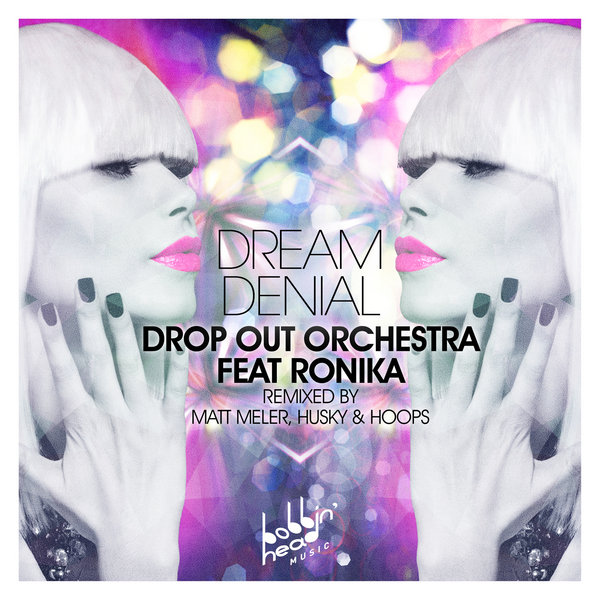 Drop Out Orchestra Feat.ronika - Dream Denial