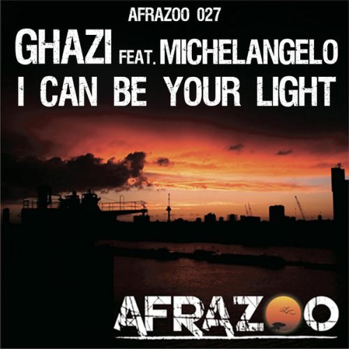 00-Ghazi feat. Michelangelo-I Can Be Your Light-2014-