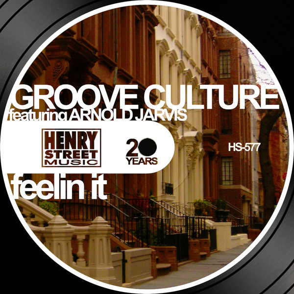 Groove Culture feat. Arnold Jarvis - Feelin It