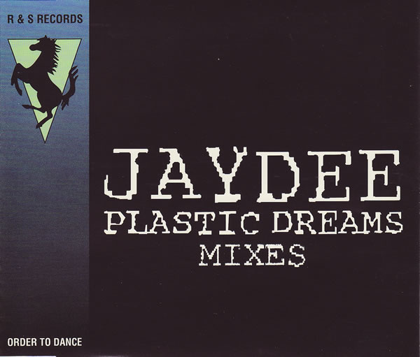 Jaydee - Plastic Dreams (Mixes)