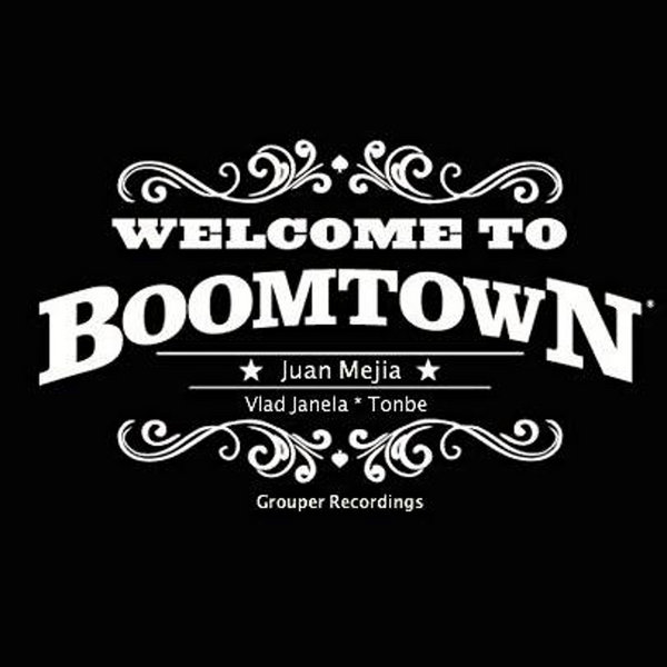 Juan Mejia - Boomtown EP