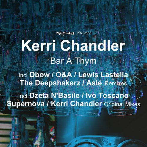 00-Kerri Chandler-Bar A Thym Remixes-2014-