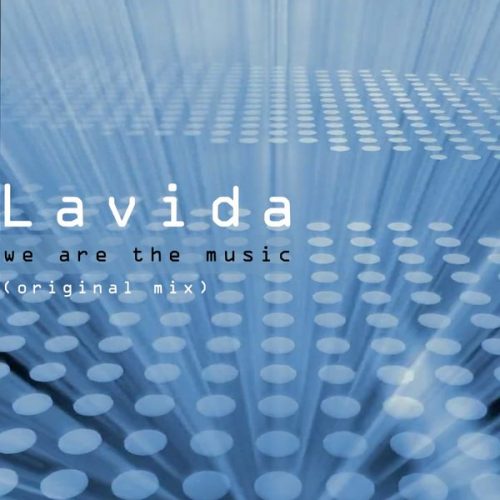 00-Lavida-We Are The Music-2014-