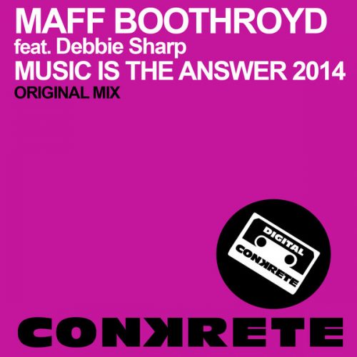 00-Maff Boothroyd feat. Debbie Sharp-Music Is The Answer 2014-2014-