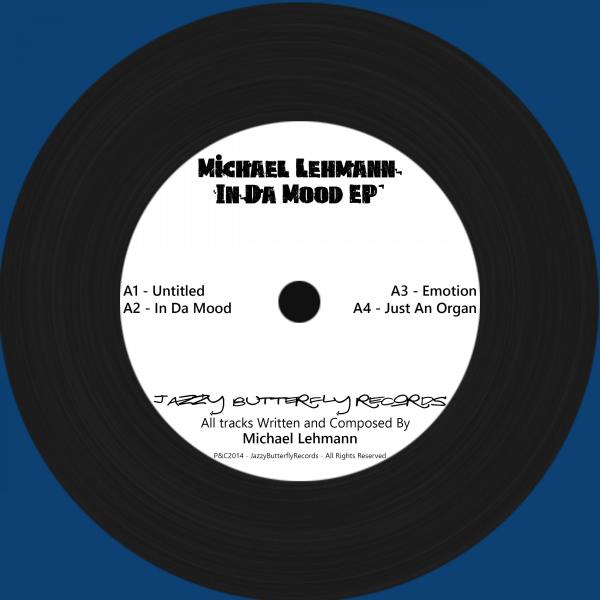 Michael Lehmann - In Da Mood EP