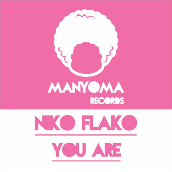 Niko Flako - You Are