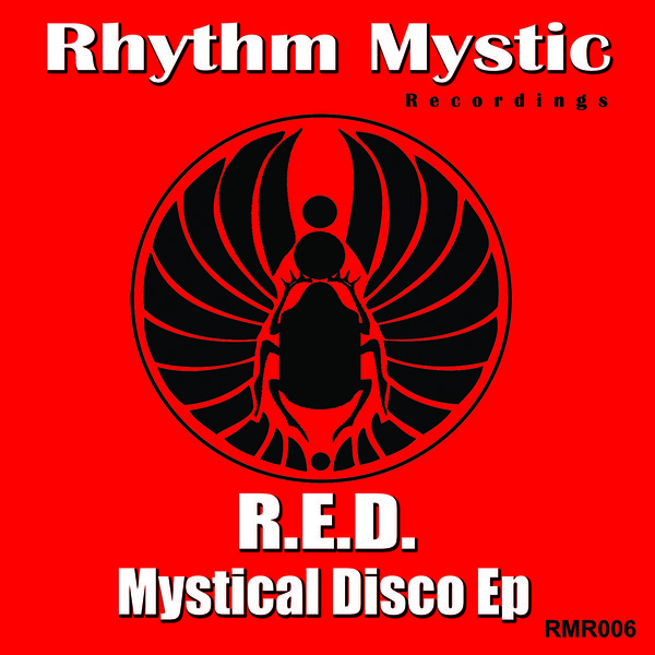R.E.D - Mystical Disco EP