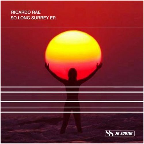 00-Ricardo Rae-So Long Surrey EP-2014-