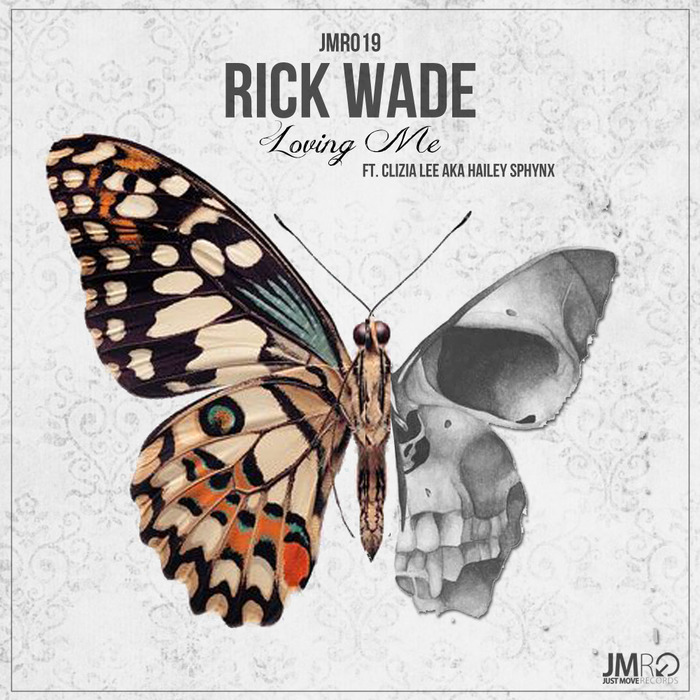 Rick Wade - Loving Me