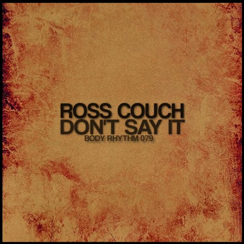 00-Ross Couch-Don't Say It-2014-