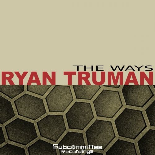 00-Ryan Truman-The Ways-2014-