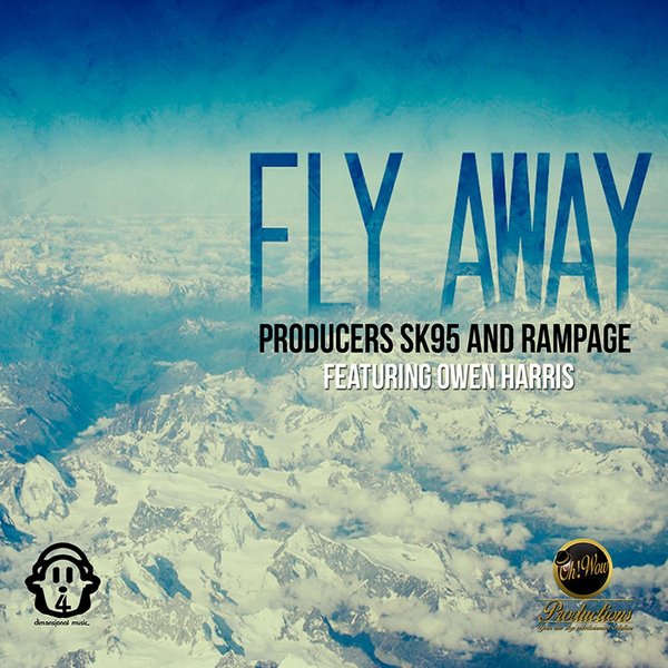 SK95 & Rampage Ft Owen Harris - Fly Away