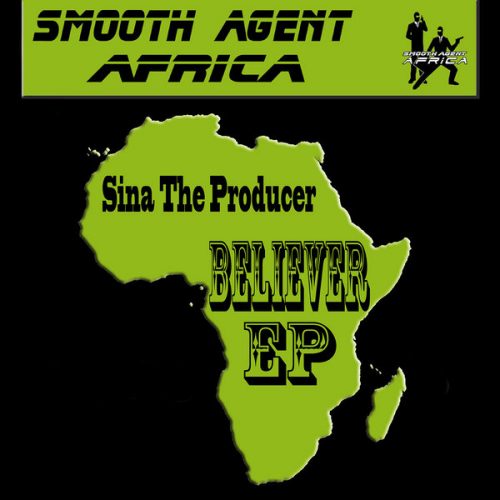 00-Sina The Producer-Believer EP-2014-