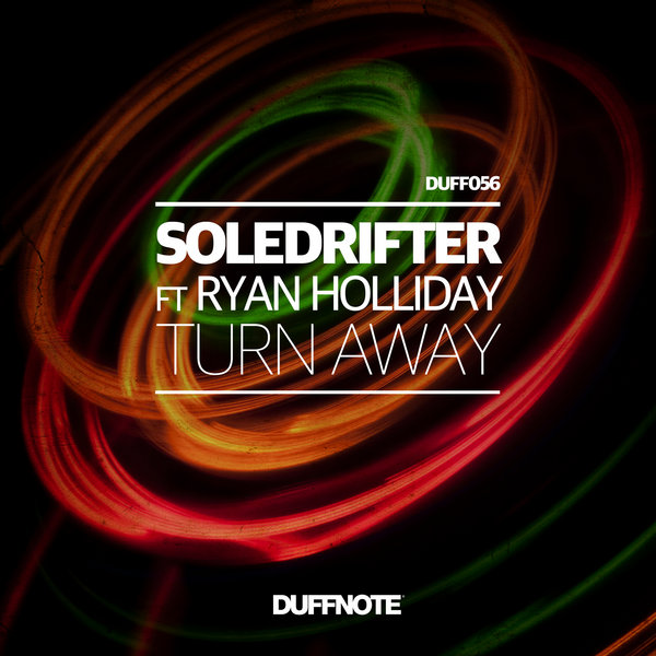 Soledrifter feat. Ryan Holliday - Turn Away