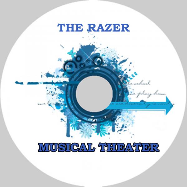 The Razer - Musical Theatre