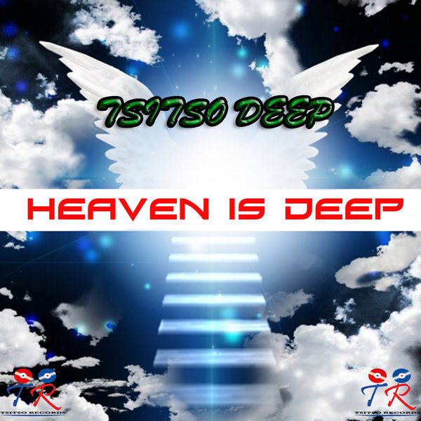 Tsitso Deep - Heaven Is Deep
