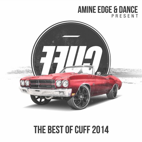 00-VA-Amine Edge & DANCE Present FFUC (The Best Of CUFF 2014)-2014-