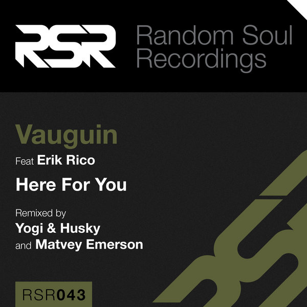 Vauguin Feat. Erik Rico - Here For You