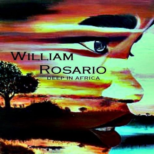 00-William Rosario-Deep In Africa-2015-