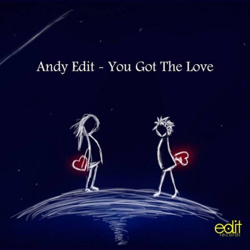 00-Andy Edit-You Got The Love-2015-