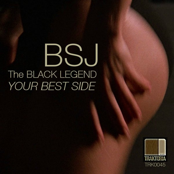BSJ The Black Legend - Your Best Side