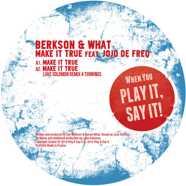 Berkson & What feat. Jojo De Freq - Make It True