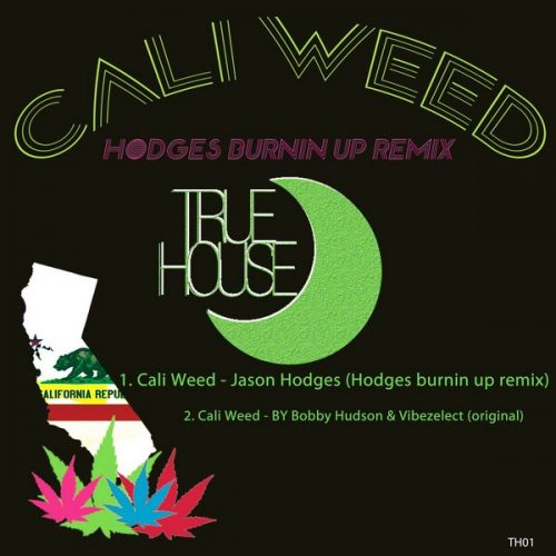 00-Bobby Hudson & Vibezelect-Cali Weed-2015-