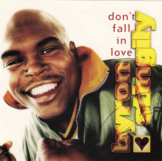 Byron Stingily - Don't Fall In Love