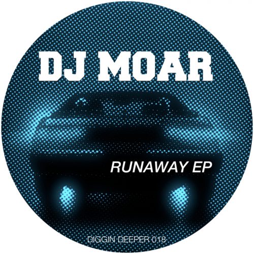 00-DJ Moar-Runaway EP-2015-