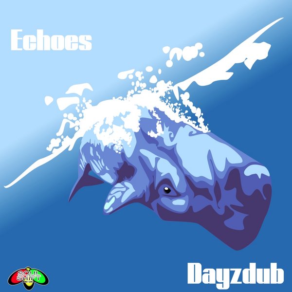 Dayzdub - Echoes