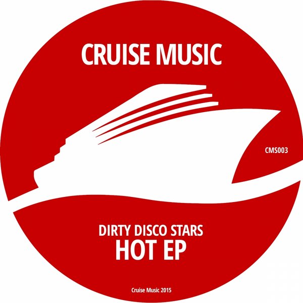 Dirty Disco Stars - Hot EP