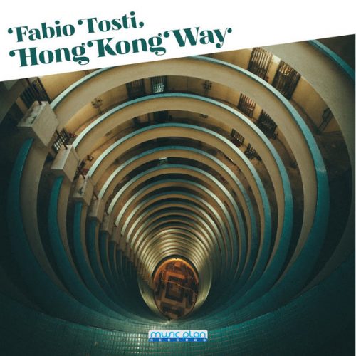 00-Fabio Tosti-Hong Kong Way-2015-