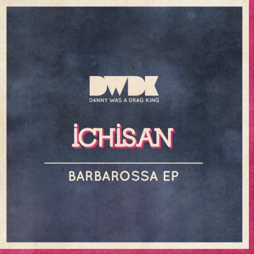 00-Ichisan-Barbarossa EP-2015-