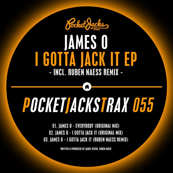 James O - I Gotta Jack It EP