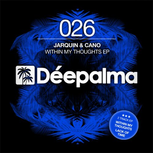 00-Jarquin & Cano-Within My Thoughts EP-2015-