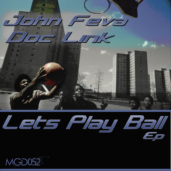 John Feva & Doc Link - Let's Play Ball
