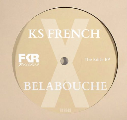 00-KS French & Belabouche-The Edits EP-2014-