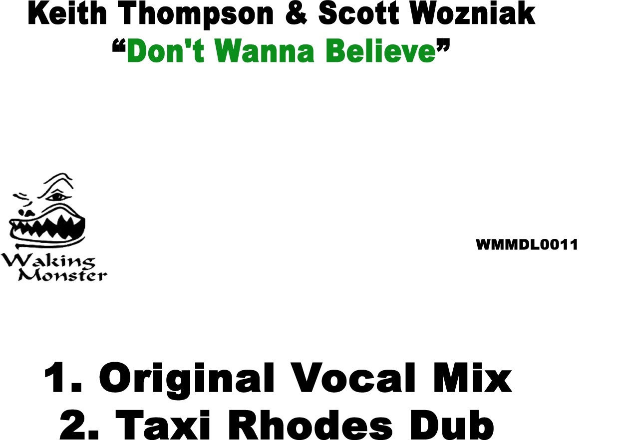 Keith Thompson & Scott Wozniak - Don't Wanna Believe