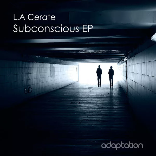 L.A Cerate - Subconscious EP
